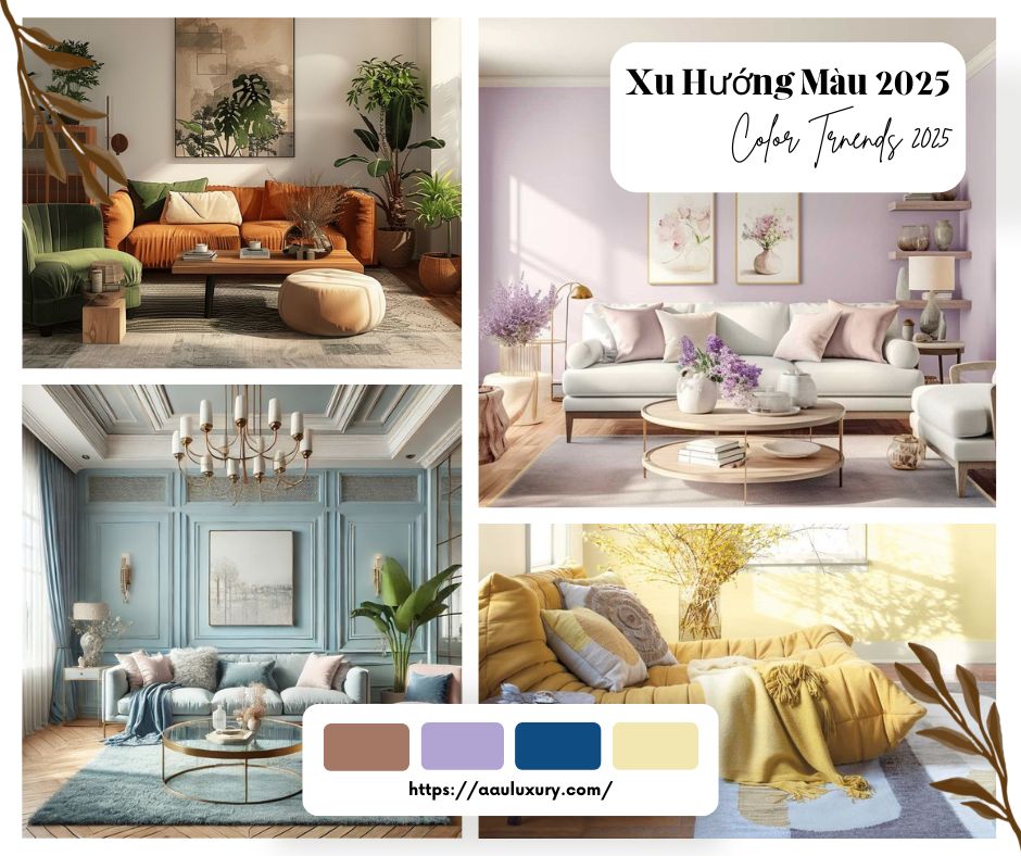 Xu Hướng Màu Nội Thất 2025: Gợi Ý Phối Màu Cho Từng Không Gian