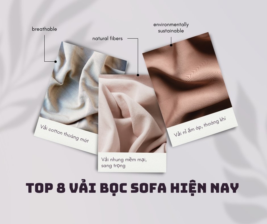 8 Loại Vải Bọc Sofa Hiện Nay | Nên Chọn Loại Nào Phù Hợp